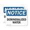 Signmission Demineralized Water, 5 in W x Rectangle, Vinyl Decal OS-2PACK-NS-D-35-L-10972 - alternate 1